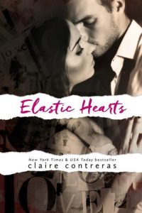 Copertina di Elastic Hearts di Claire Contreras