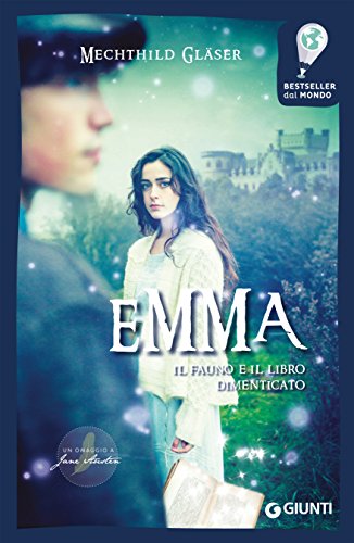 Emma, il Fauno e il libro dimenticato di Mechthild Gläser