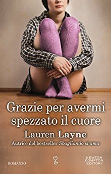 Grazie per avermi spezzato il cuore_Lauren Layne_#2 redemption _feelthebook