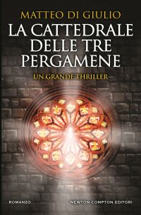 La cattedrale delle tre pergamene_Matteo di giulio