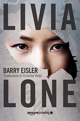Livia Lone di Barry Eisler 1 Livia Lone