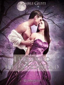 Lorgoglio-dei-Richmond-Romanticamente-Fantasy