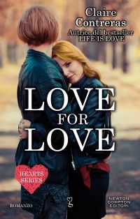 Love for Love di Claire Contreras (#2 Hearts Series)