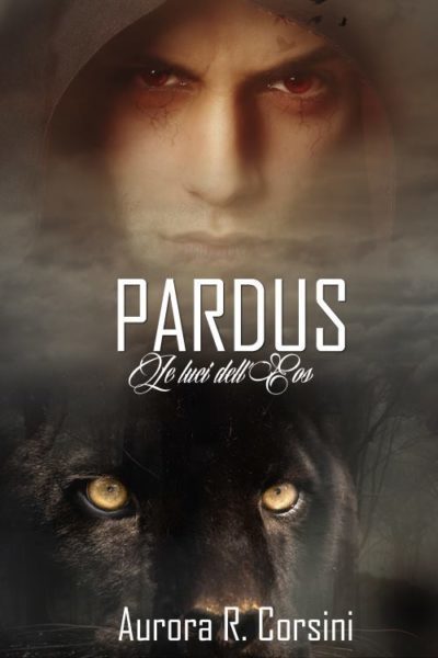 Pardus di Aurora R. Corsini – 1 Le Luci dell’Eos