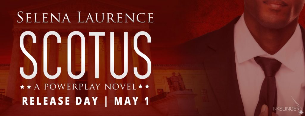 Scotus release selena laurence feelthebook