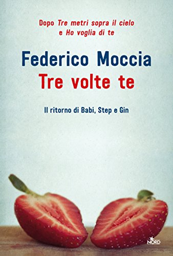 Tre volte te di Federico Moccia
