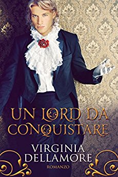 Un lord da conquistare_Virginia Dellamore