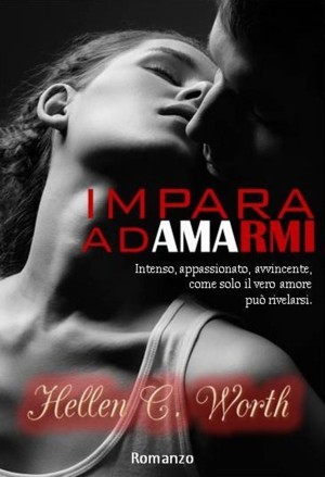 cover-Impara-ad-amarmi-di-Helle-C.-Worth-e1443346685262