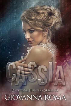 Cassia di Giovanna Roma 3 Deceptive Hunters – feel the book