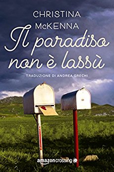 Il paradiso non è lassù_Christina McKenna_Feel The book