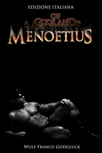 Of God and Monsters Menoetius di Wulf Francu Godgluck feel the book