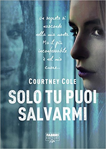 Solo tu puoi salvarmi di Courtney Cole Nocte (The Nocte Trilogy) feel the book
