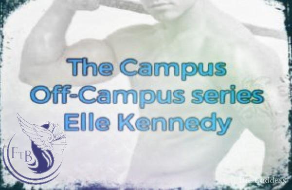 The Campus Off Campus Elle Kennedy feel the book
