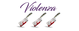 Grado di violenza 3 coltelli