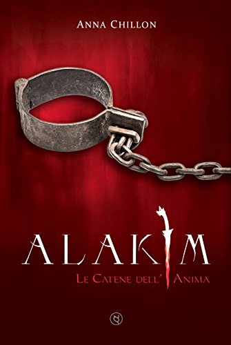 Alakim – Le catene dell’anima – Feelthebook