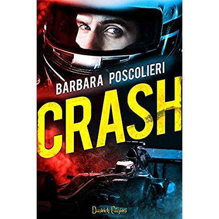 Crash di Barbara Poscolieri – feelthebook