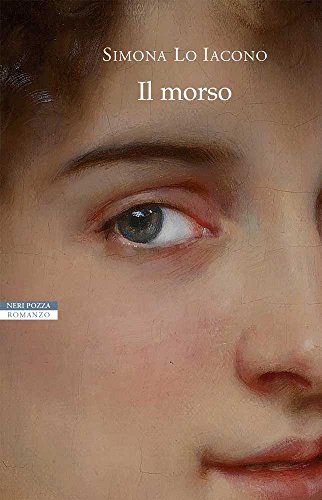 Il morso di Simona Lo Iacono – FeeltheBook