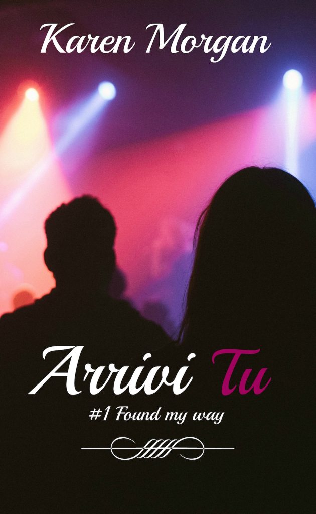 Arrivi tu di Karen Morgan Feelthebook