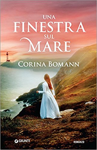 Una finestra sul mare – Corina Bomann – FeeltheBook