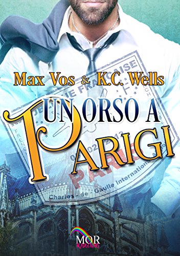 Un Orso a Parigi di Max Vos e K.C. Wells feel the book
