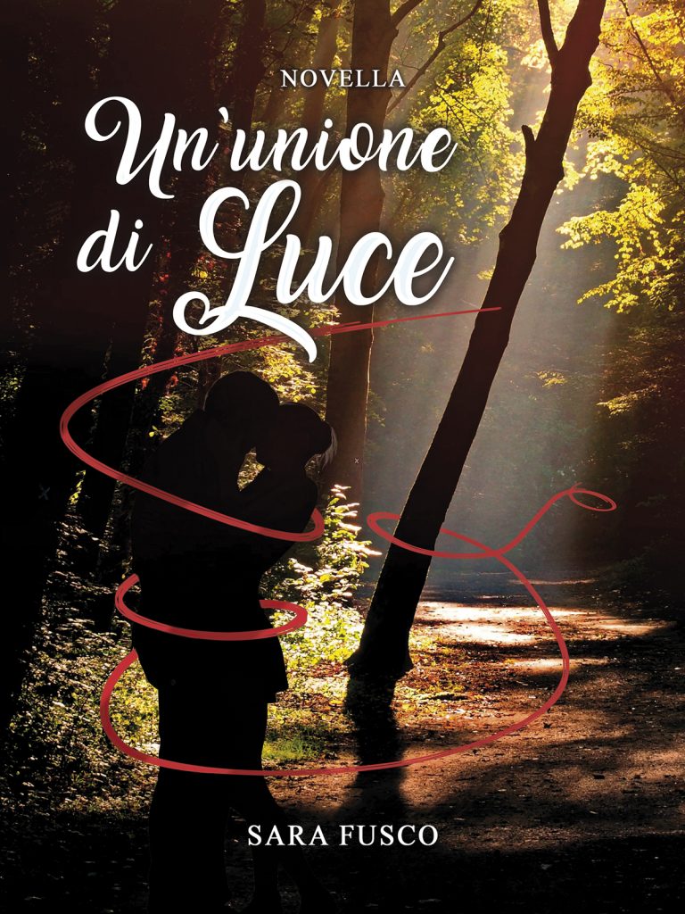 LA LUCE DEL DESTINO -Un’unione di luce – Feelthebook