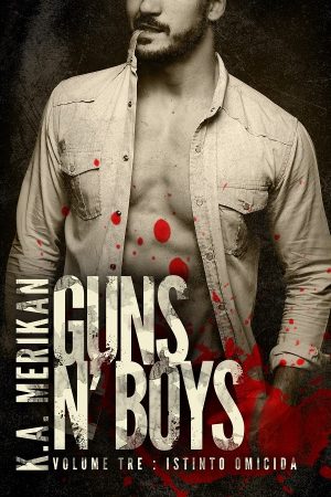 Istinto omicida di K.A. Merikan (3 Guns’ n Boys) feel the book