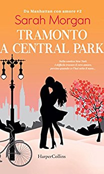 Tramonto in Central Park di Sarah Morgan (2 From Manhattan with Love) feel the book
