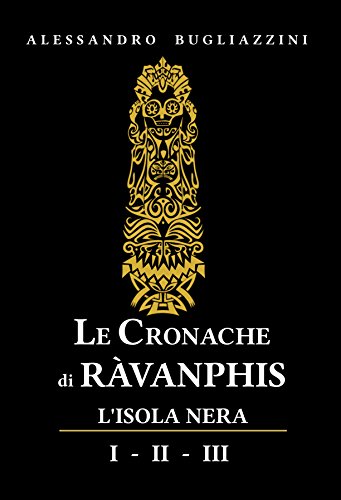 Le Cronache di Ràvanphis: L’isola nera