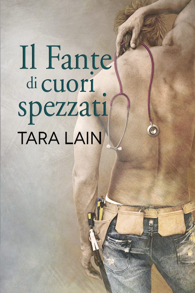 Il fante di cuori spezzati di Tara Lain (2 Love in Laguna Storie d’amore a Laguna) feel the book