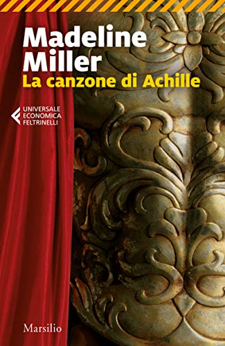 La canzone di Achille di Madeline Miller