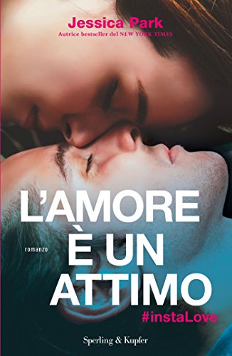 L’amore è un attimo di Jessica Park