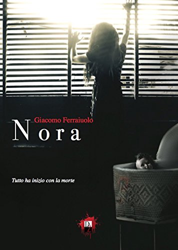 Nora di Giacomo Ferraiuolo Feel The Book