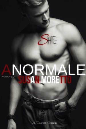 Anormale di Susan Moretto (2 Troubled Teen) feel the book