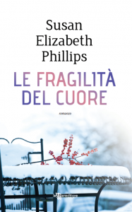 Le fragilità del cuore di Susan Elizabeth Phillips cover