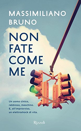 cover non fate come me feel the book