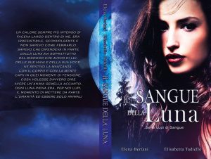 Elena Bertani e Elisabetta Tadiello 1 Lupi di Sangue, il sangue della luna