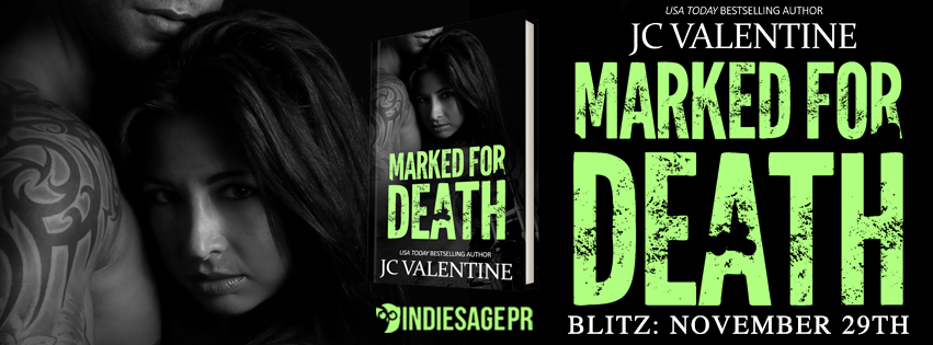 Marked for Death JC Valentine Feelthebook Blitz Banner
