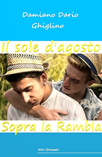 Il sole d’agosto sopra la Rambla