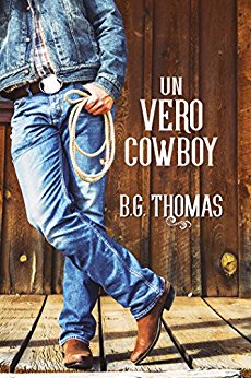 Un vero cowboy B.G. Thomas Feelthebook