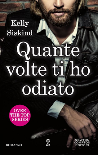 quante-volte-ti-ho-odiato – kelly siskind – #1 Over the top Series – feel the book