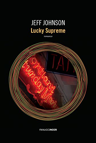 Lucky Supreme di Jeff Johnson