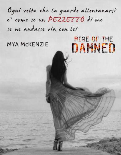 Rise of the damned - Mya McKenzie - Feel the book