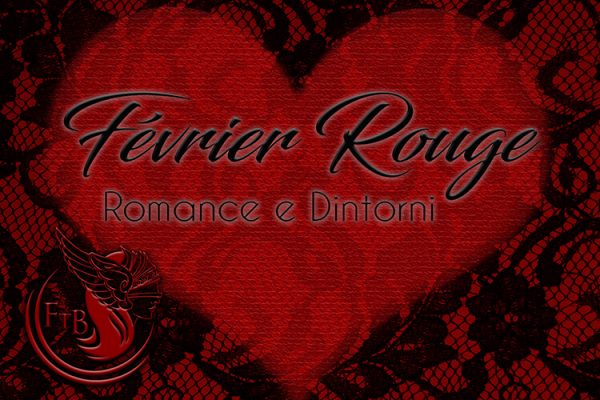 Fevriere Rouge – Romance e Dintorni – banner – feel the book