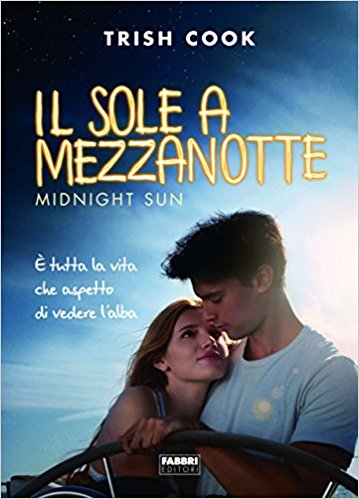 Il sole a mezzanotte di Trish Cook