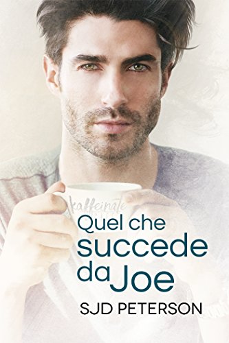 Quel che succede da Joe SJD Petersen Feelthebook