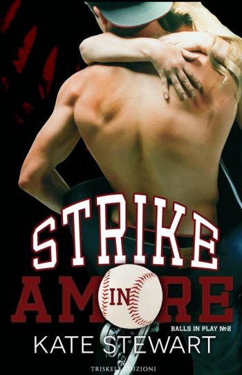 Strike in amore di Kate Stewart (2 Balls in Play) ftb