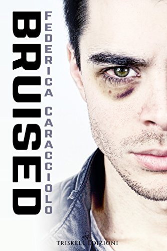 Bruised Federica Caracciolo Feelthebook