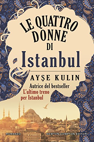 Cover Le quattro donne di Istanbul feel the book