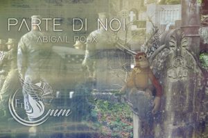 Parte di noi - Abigail Roux - Sidewinder #3 - feel the book