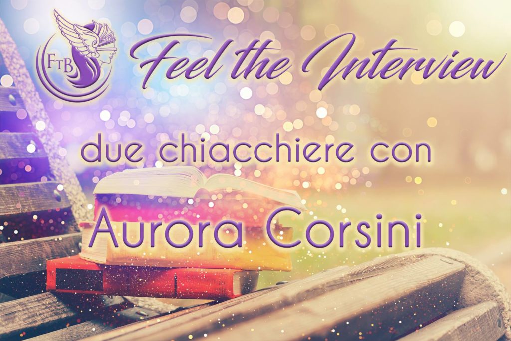 Due chiacchiere con… Aurora Corsini